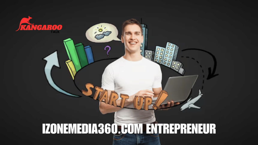 izonemedia360.com entrepreneur