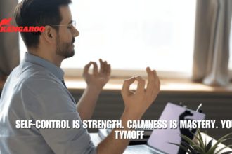 Self-Control is Strength. Calmness is Mastery. You - Tymoff