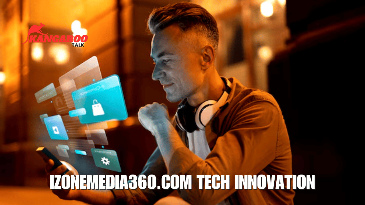 izonemedia360.com Tech innovation